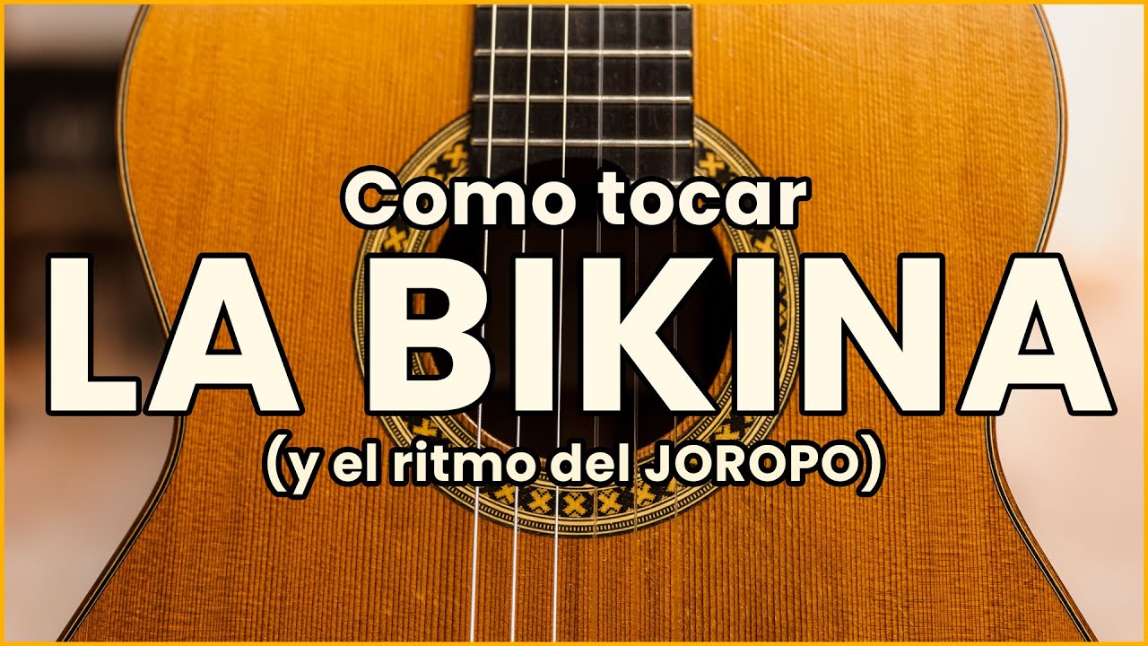 Como tocar LA BIKINA en Guitarra 👌 acordes & tabs 👌 RITMO DE JOROPO 🌴