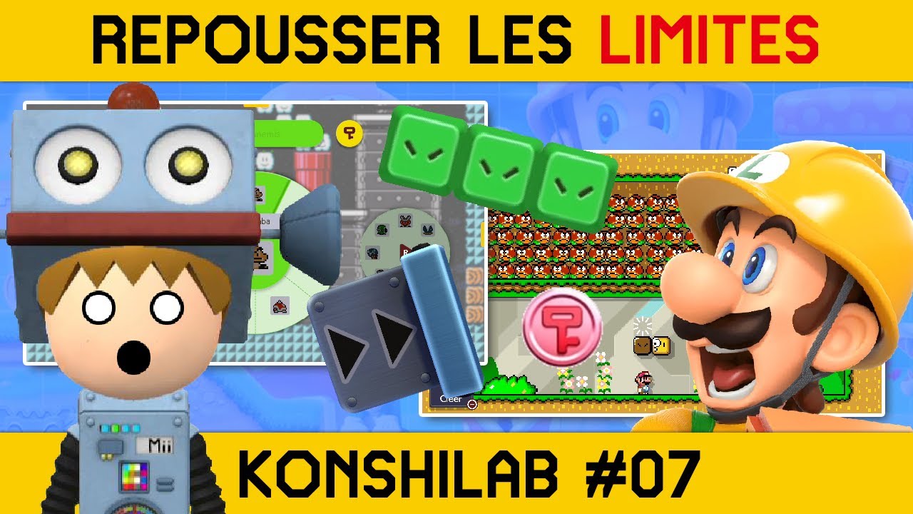 KonshiLab #07 - Les limites de Super Mario Maker 2