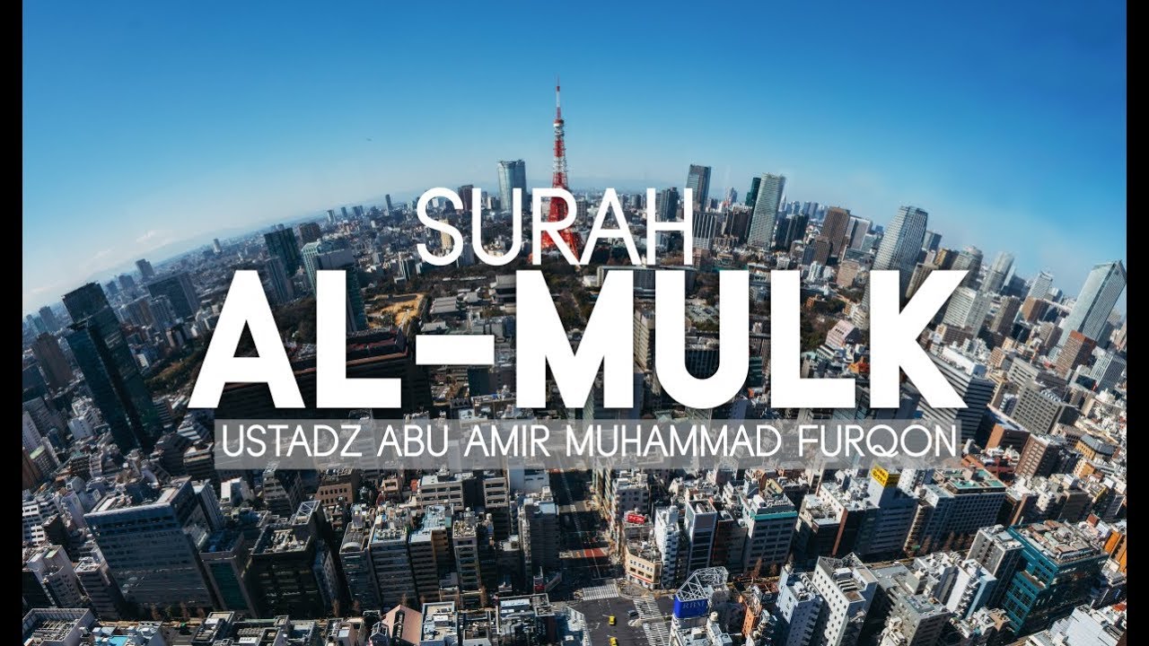 BEAUTIFUL RECITATION: Ustadz Abu Amir Muhammad Furqon - Surah Al Mulk