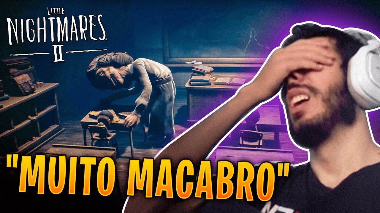 YOUTUBERS JOGANDO LITTLE NIGHTMARES 2, CENA MAIS ASSUSTADORA