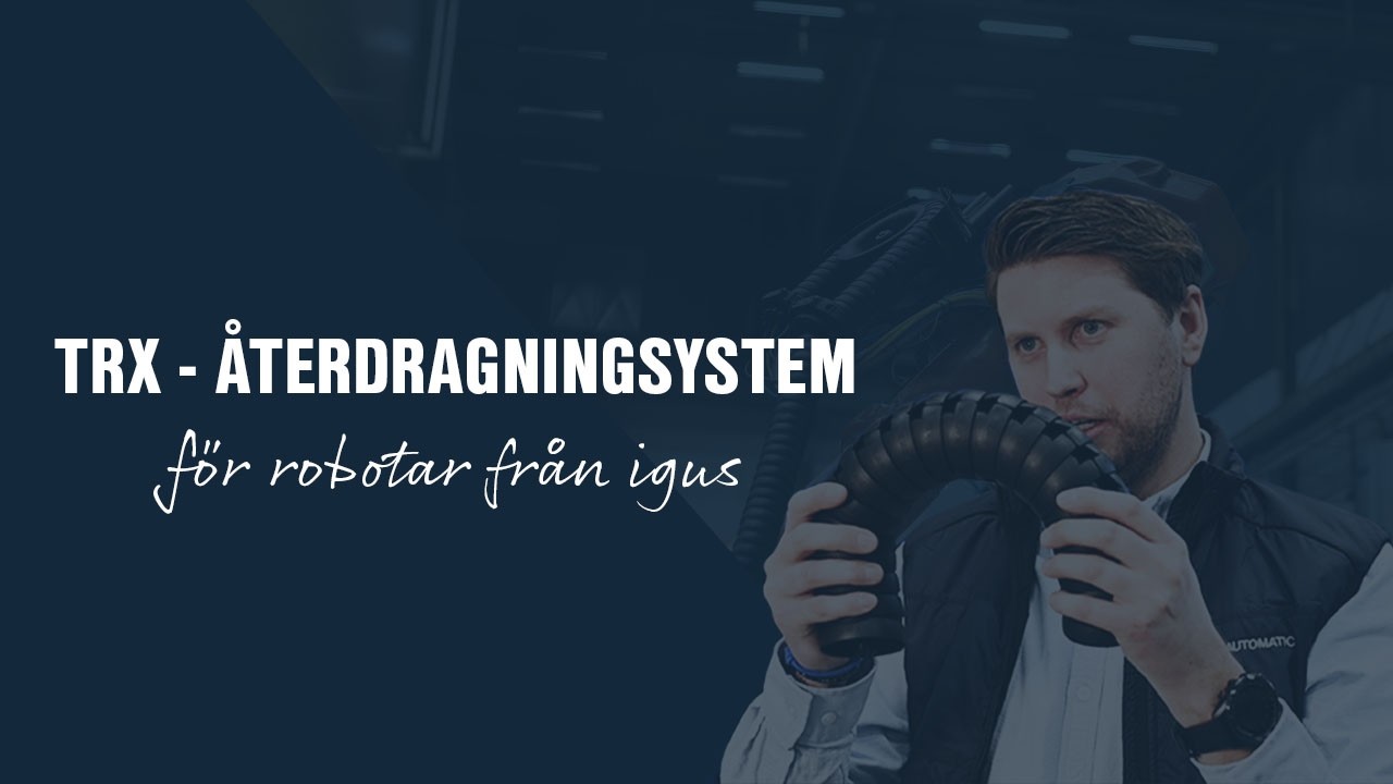 TRX - återdragningsystem för robotar från igus