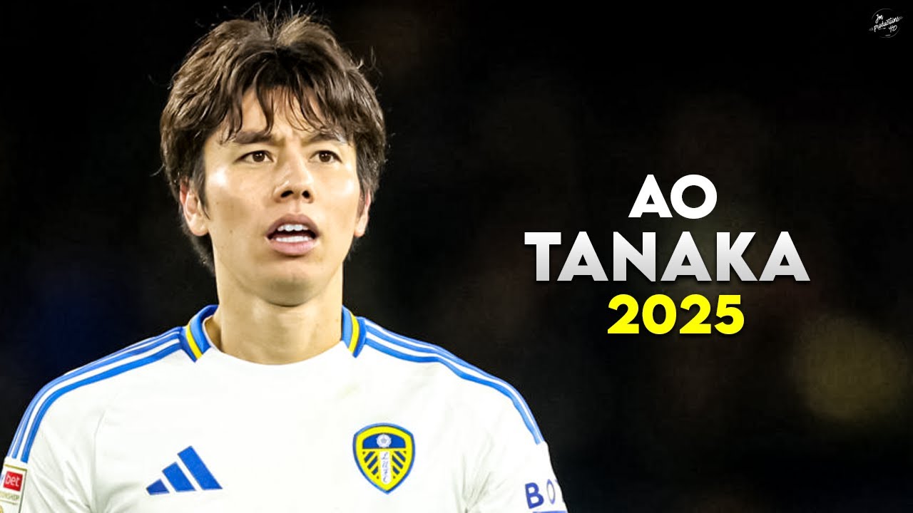 Ao Tanaka 田中 碧 - Magic Skills, Assists & Goals - Leeds United | HD