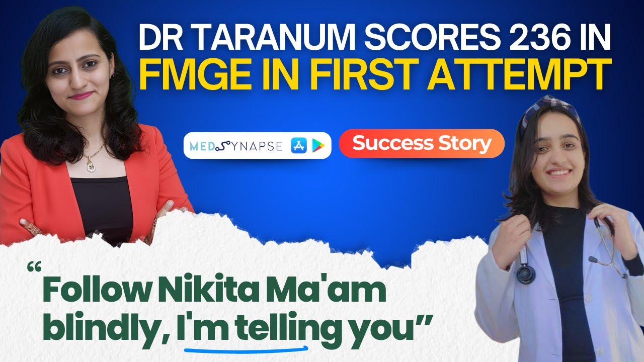 Taranum Jhamb Scores 236 in FMGE First Attempt Using MedSynapse – Her Success Story! 