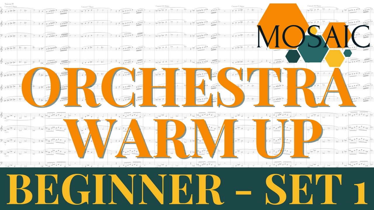 Orchestra Warm up  - Set 1