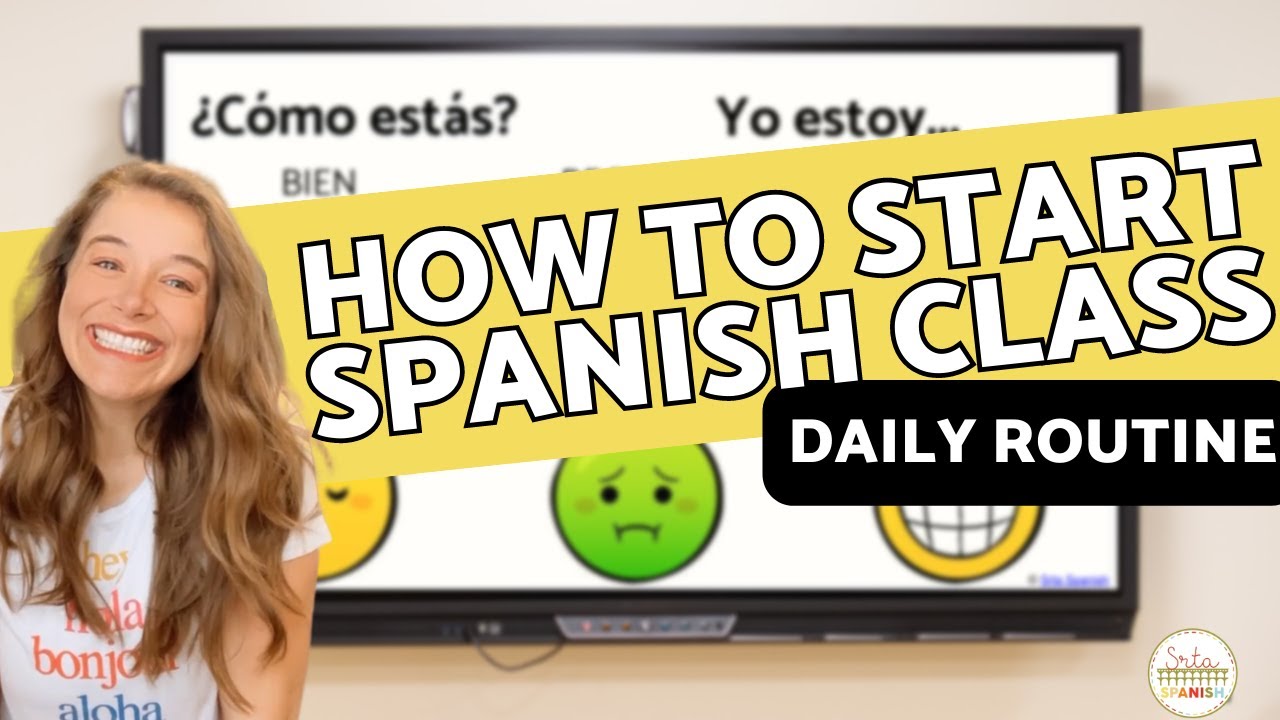 Start of Class Routine for Spanish Class | Beginning of Spanish Class Routine