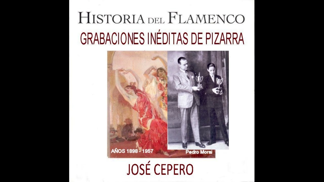 (136 de 136¿)  100% JOSÉ CEPERO CON MANOLO DE BADAJOZ Y LUIS MARAVILLA  1929, 1931 Y 1934  27 CANTES