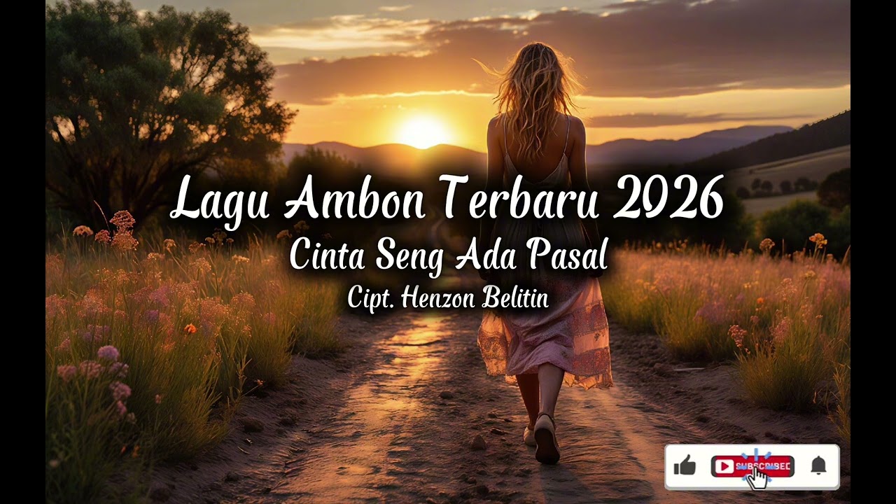 Lagu Ambon Terbaru 2026_Cinta Seng Ada Pasal