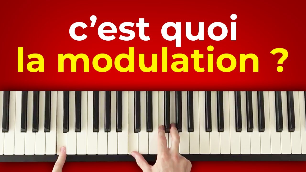 C'est quoi la MODULATION en musique ?