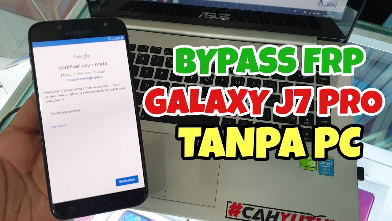 BYPASS FRP GOOGLE ACCOUNT SAMSUNG GALAXY J7 PRO TANPA PC