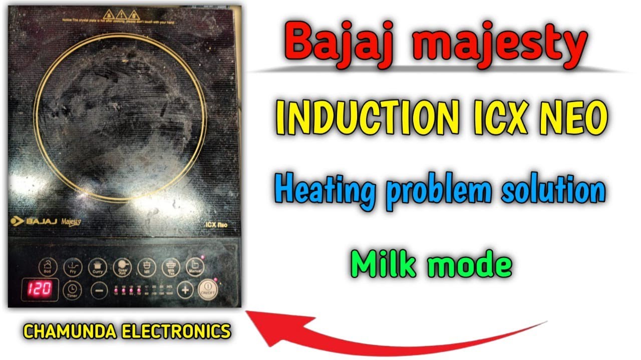 Bajaj majesty INDUCTION ICX Neo heating problem solution| icx neo milk mode
