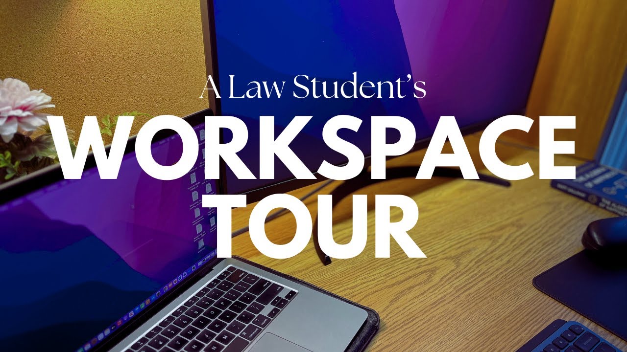 A Law Student's Workspace Tour