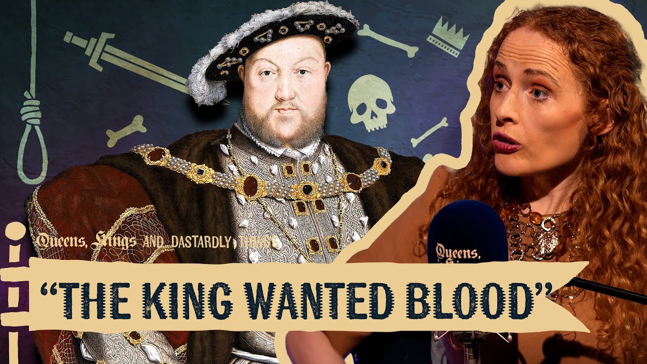 Why Henry VIII Decided to Kill a Queen | Queens, Kings and Dastardly Things