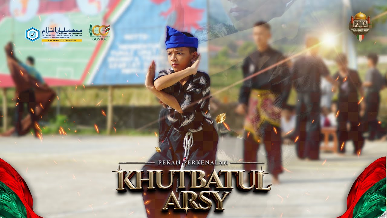 [[ LIVE ]]PEKAN PERKENALAN KHUTBATUL ARSY 2025 | Pesantren Salman Assalam Cirebon