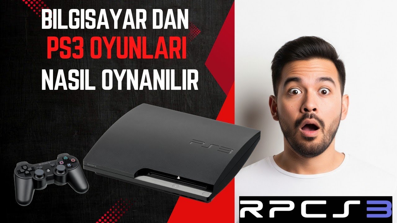 BİLGİSAYARDAN PS3 OYUNLARI NASIL OYNANILIR / Rpcs3 Nasıl Kurulur