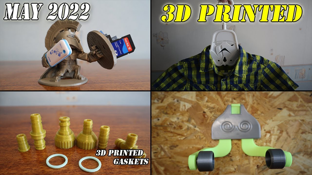 Useful 3D Prints May 2022