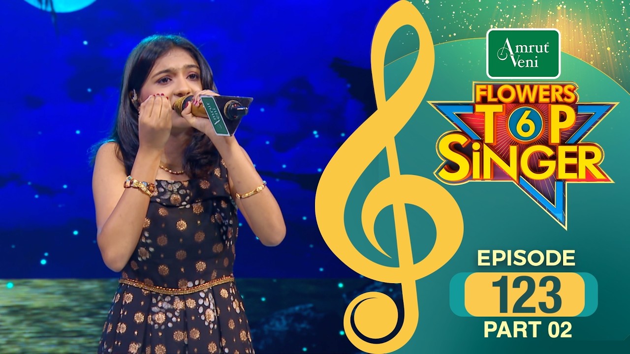 Flowers Top Singer 6 | Musical Reality Show | EP # 123 | PART B