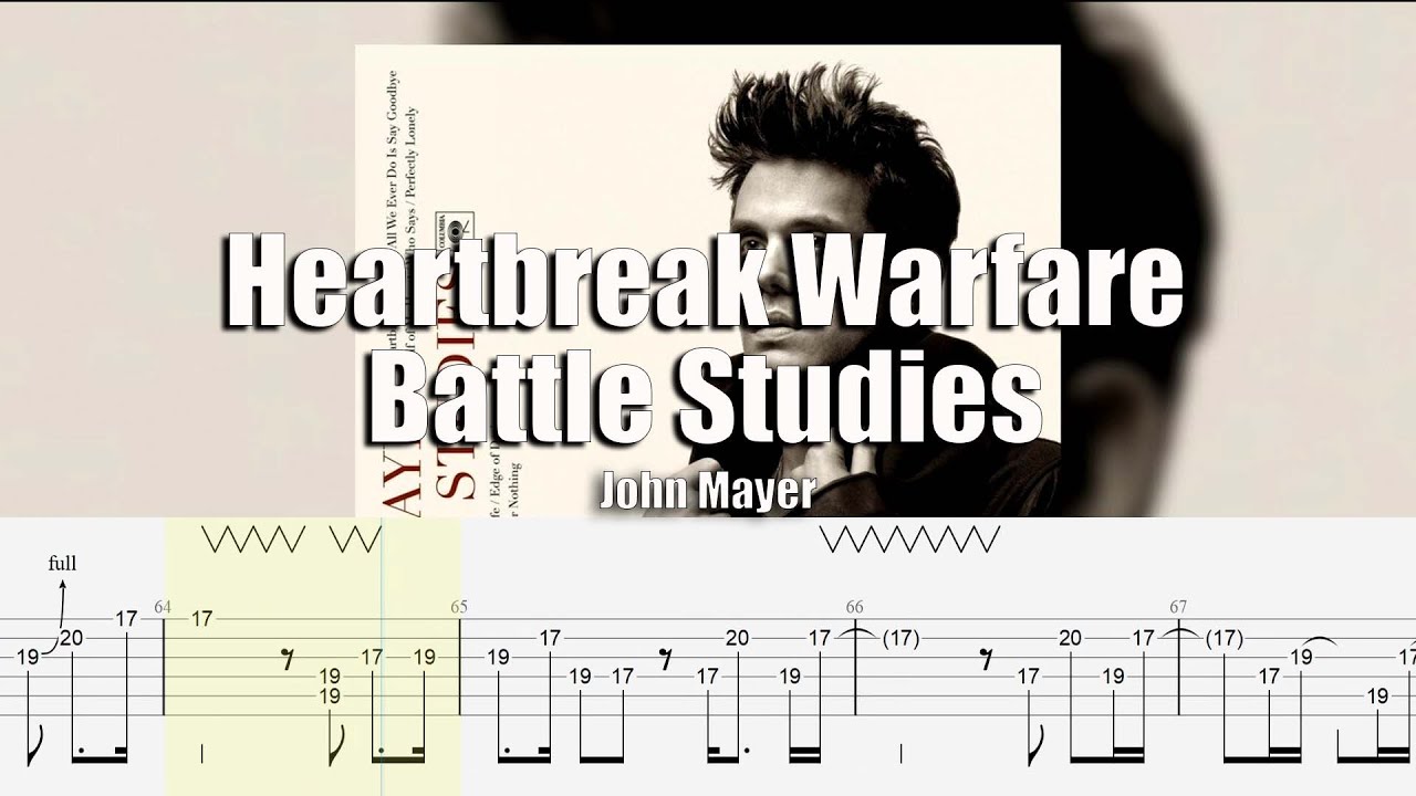 Heartbreak Warfare | John Mayer | Guitar Tab & Playalong