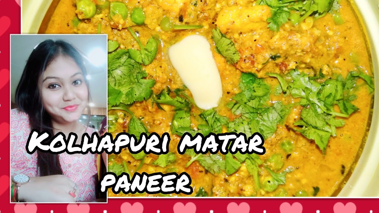 #kolhapuri_Matar_paneer #paneer_recipe #healthyflavours   /assameseRecipe/healthyflavours