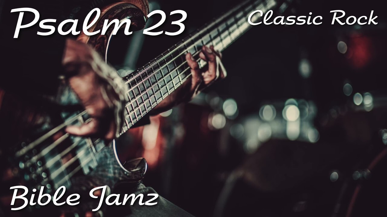 Psalm 23 as a Classic Rock Song | The Lord is my Shepherd