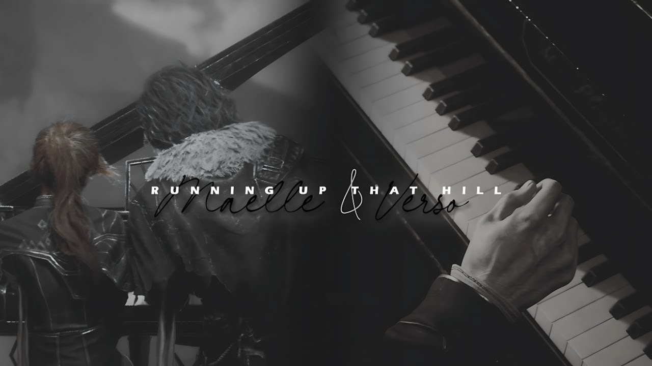Maelle & Verso • Running up that hill