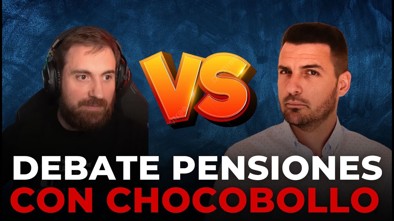 👴👵💰¿SON LAS PENSIONES SOSTENIBLES? 🧐 Debate con Chocobollo en el canal de UTBH!