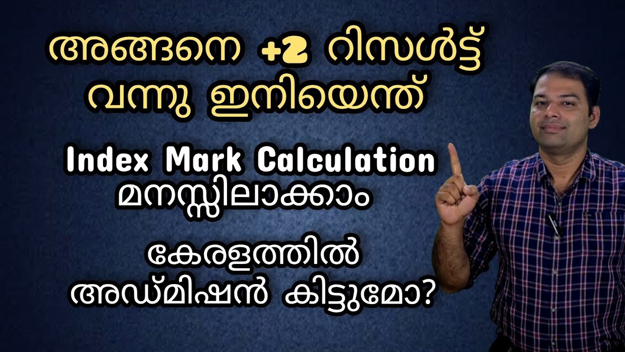 Index Mark Calculation - Admission Chances in Kerala