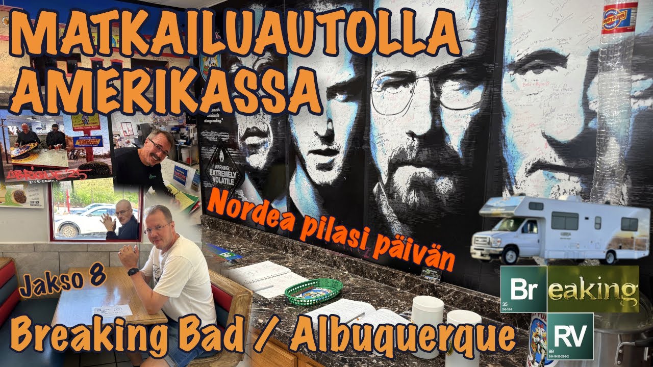 Matkailuautolla Amerikassa 2025 | Jakso 8: Breaking Bad, Albuquerque - Nordea pilasi päivän
