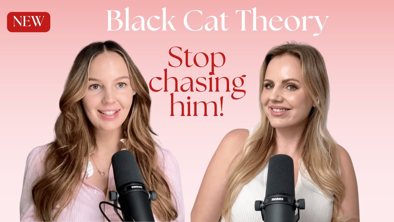 The Black Cat Theory: Why He Should Chase You
