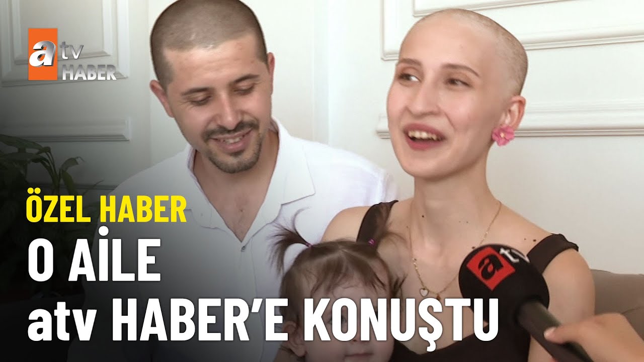 ÖZEL HABER – Kansere inat umut dolu aile - atv Ana Haber 1 Eylül 2023