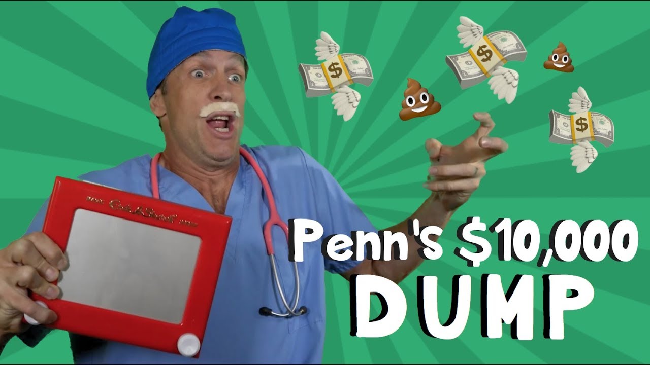 Storytime: Penn's $10K Dump