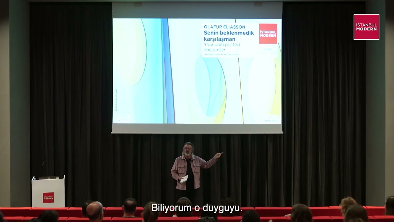 Sanatçı Konuşması | "Olafur Eliasson: Senin beklenmedik karşılaşman" Sergi Etkinliği