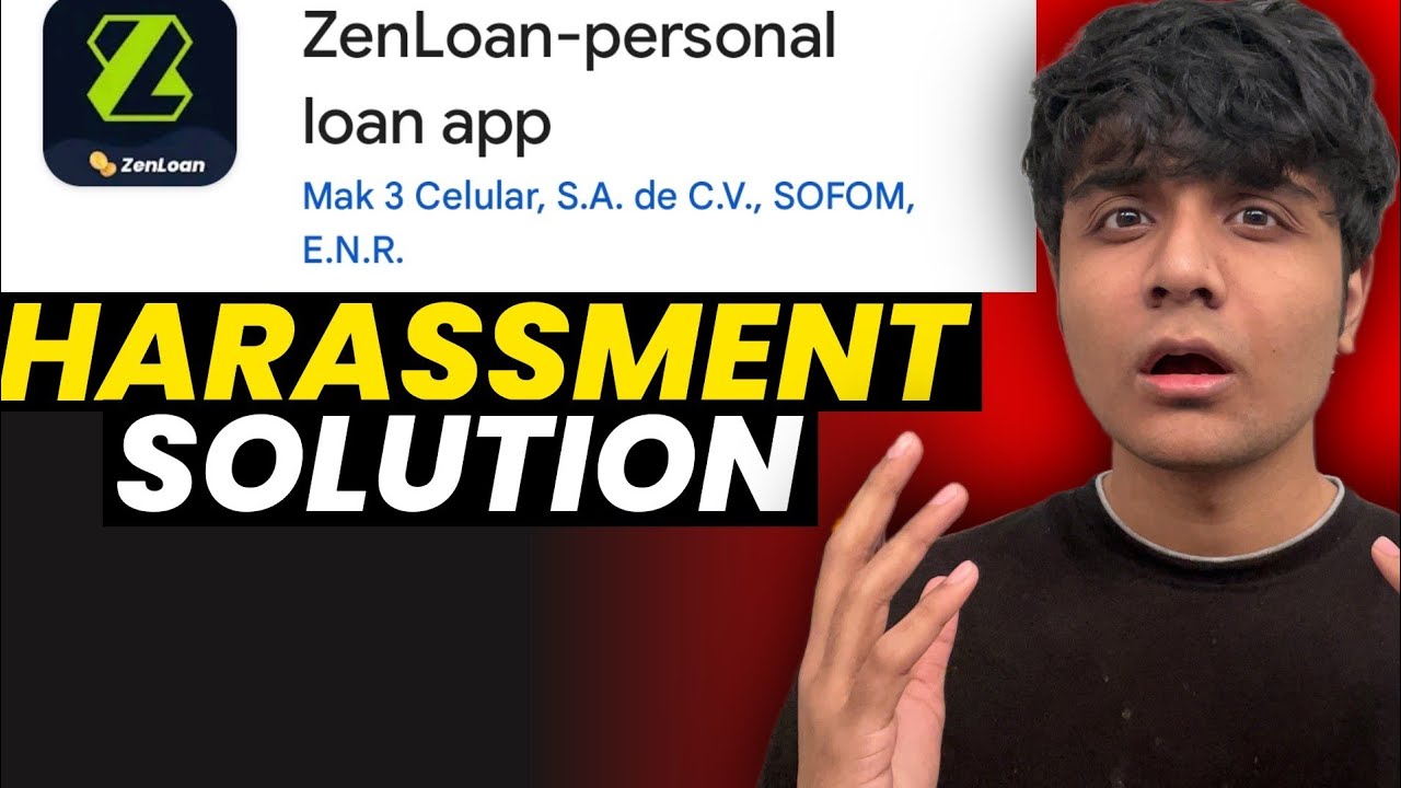 Zen Loan App Harassment Solution|Zen Loan App Review|Zen Loan App Safe Or Not ? #loanapp 