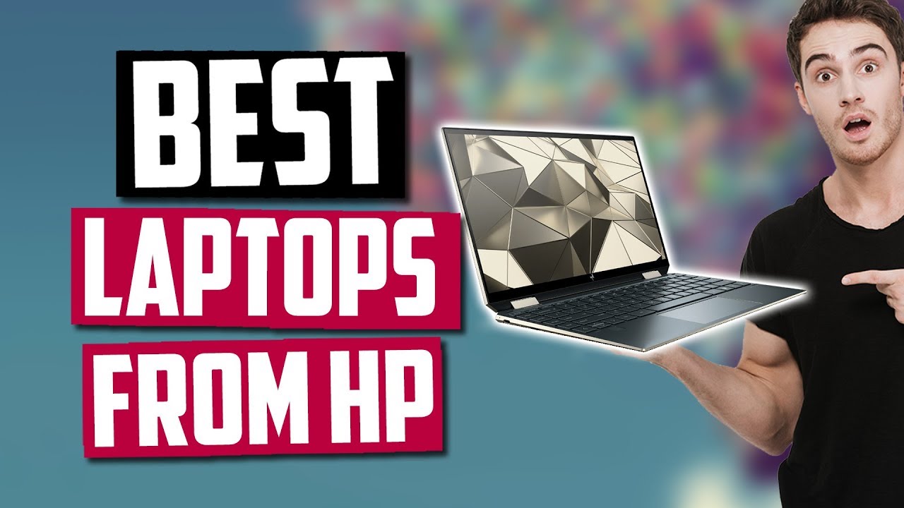 Best HP Laptops in 2020 [Top 5 Picks]