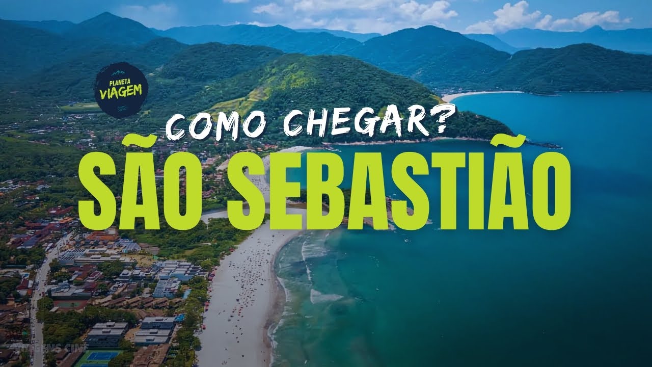 COMO CHEGAR em SÃO SEBASTIÃO Litoral Norte de São Paulo