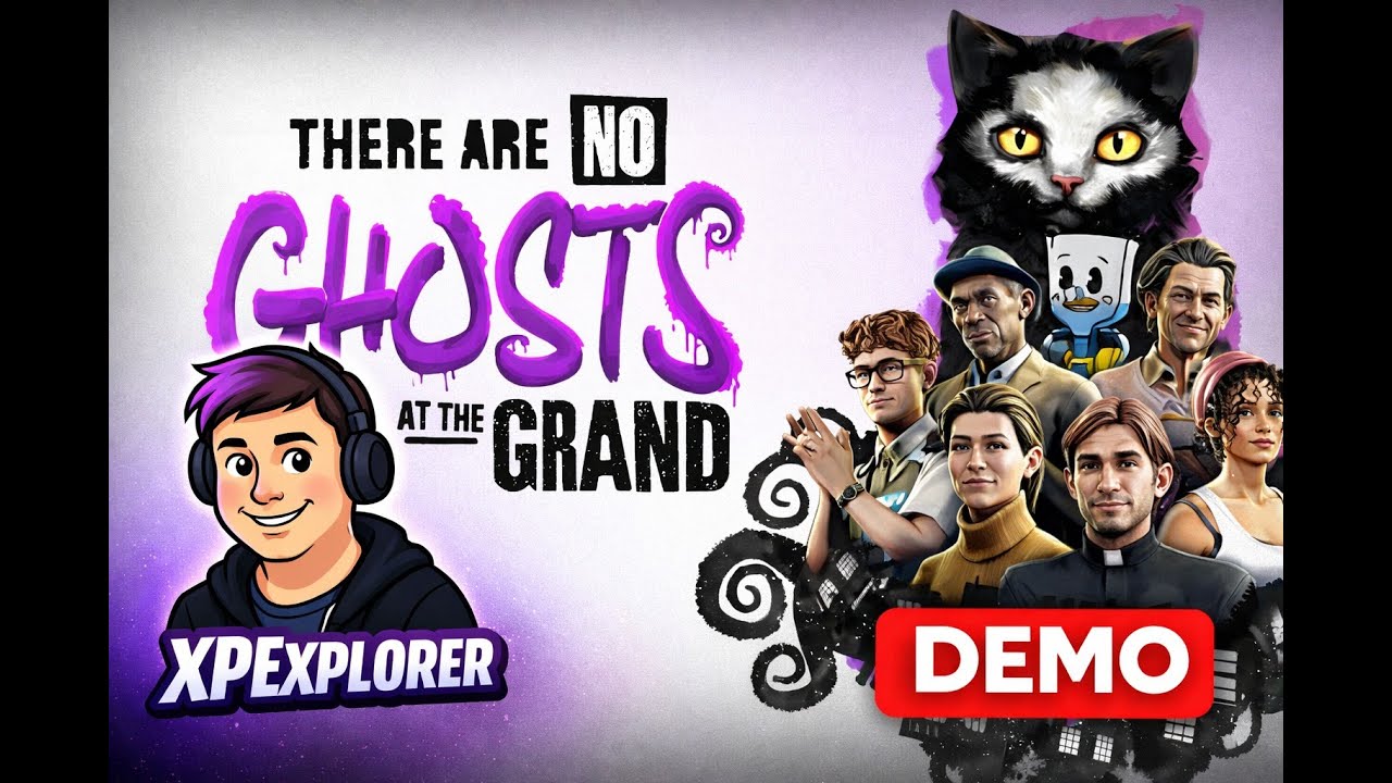 There Are No Ghosts at the Grand -- Demo