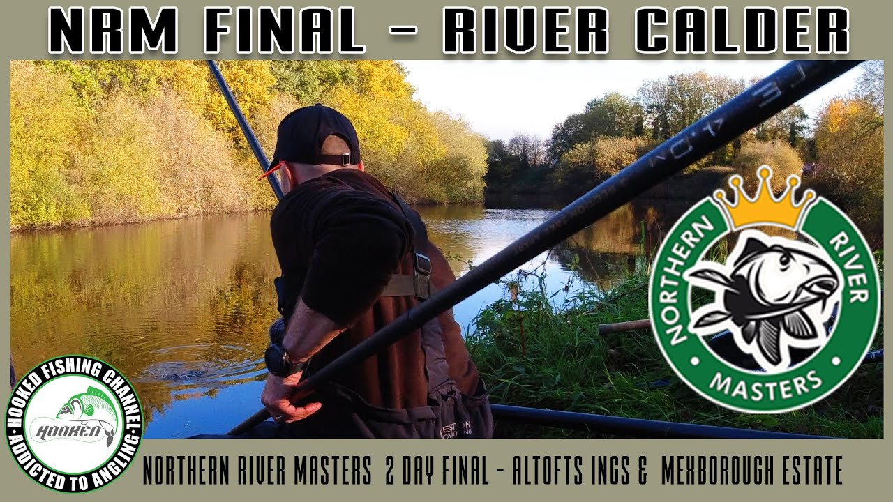 Рыбалка на реке Колдер, матч-турнир Northern River Masters, финал