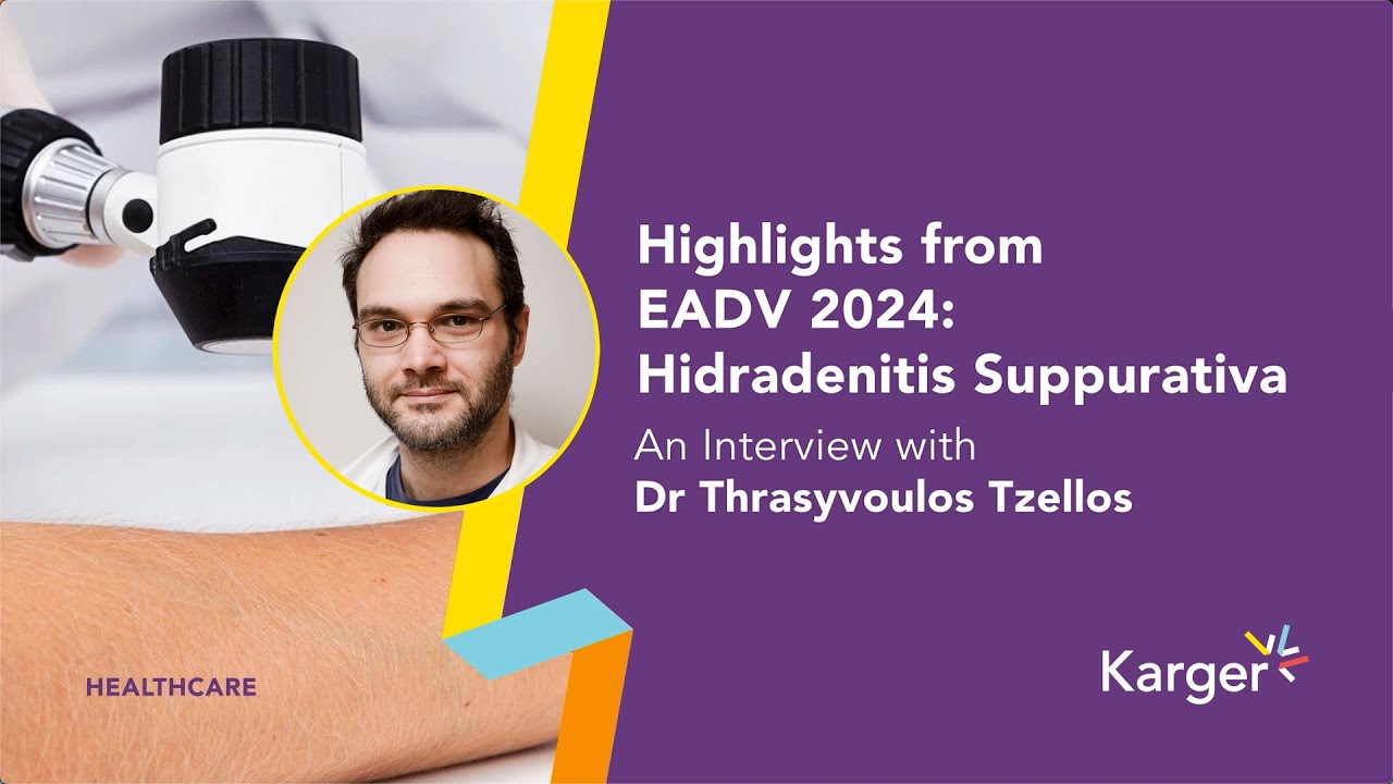 New Clinical Guidance for Hidradenitis Suppurativa: Highlights from EADV 2024