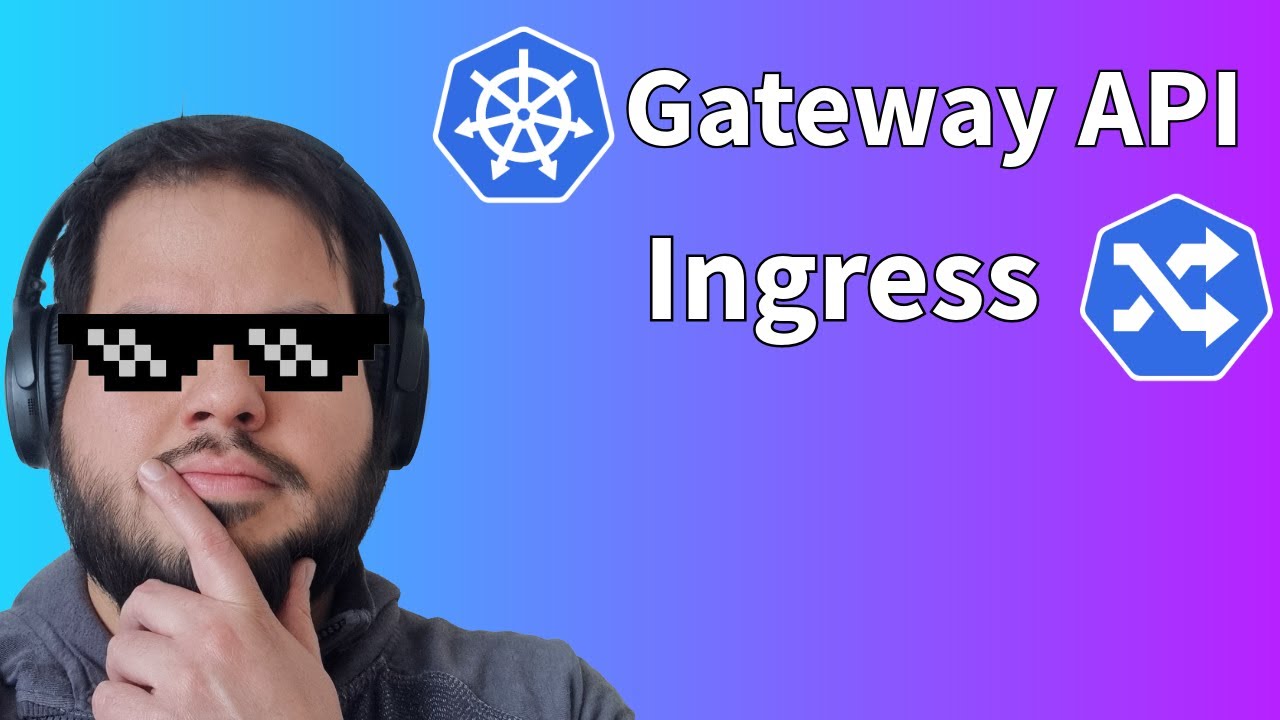 Tutorial: Kubernetes Ingress y Gateway API