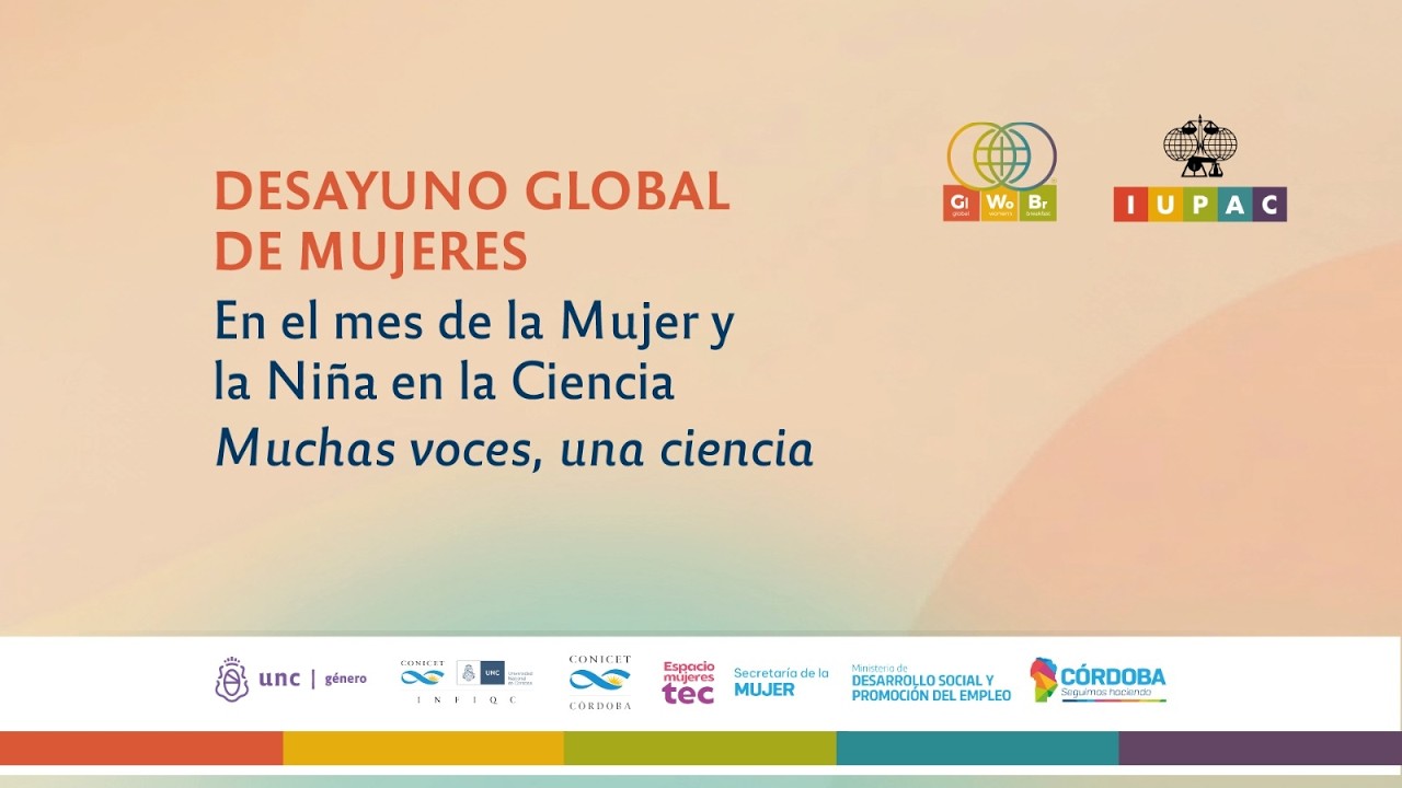 🔴 EN VIVO | Desayuno Global de Mujeres en la Ciencia UNC 🧠💜 ¡Muchas voces, una ciencia!
