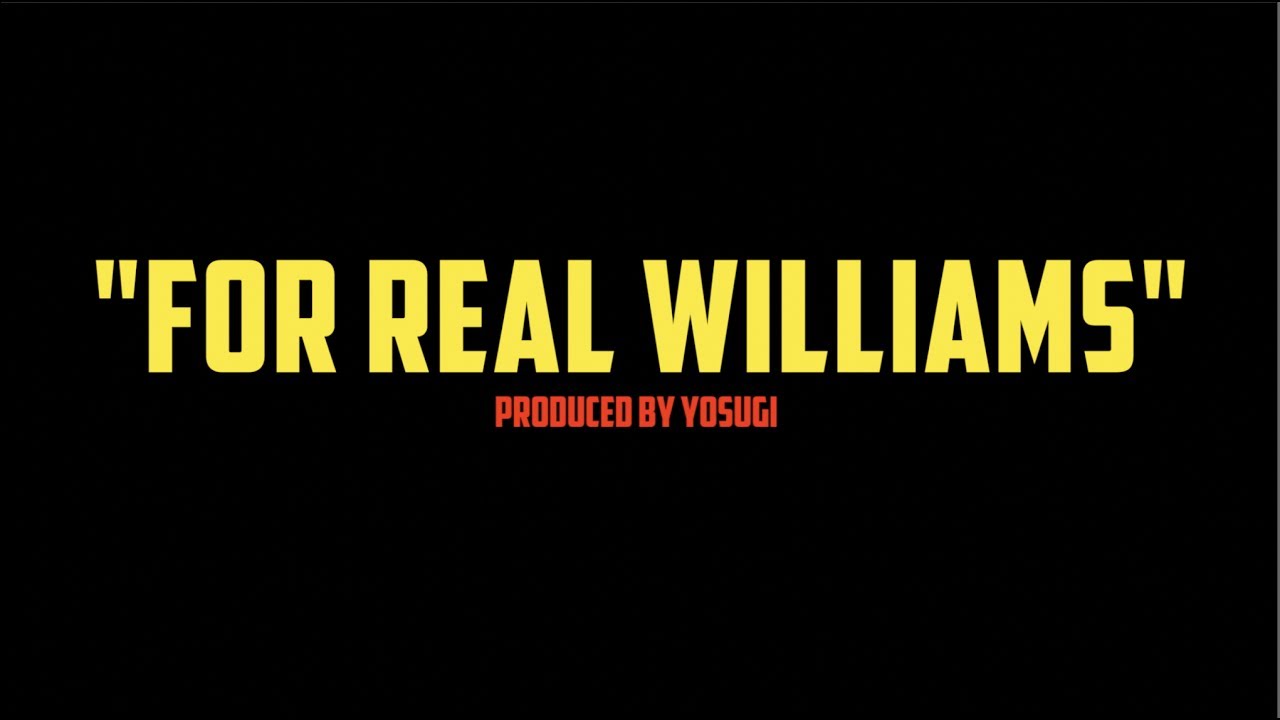 A. NAYAKA - FOR REAL WILLIAMS