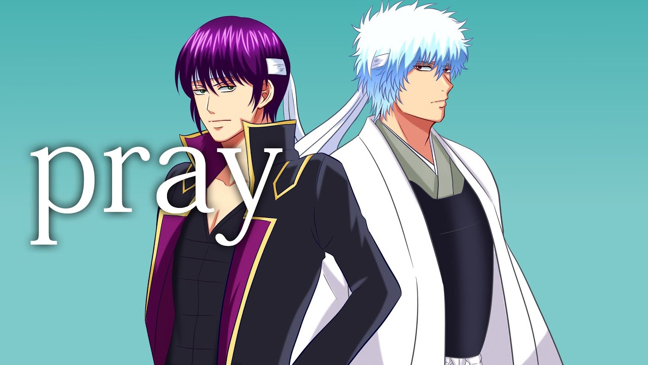 【銀魂 19周年記念】pray /坂田銀時×高杉晋助【声真似 / 歌ってみた】