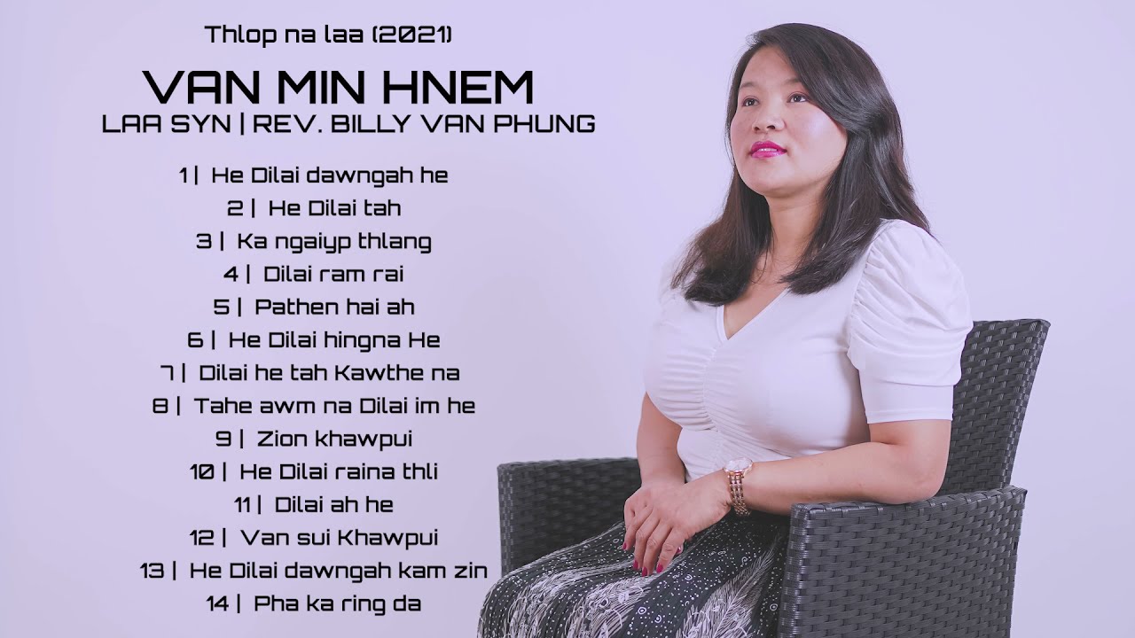Van Min Hnem ( Thlopna Laa 2021 )