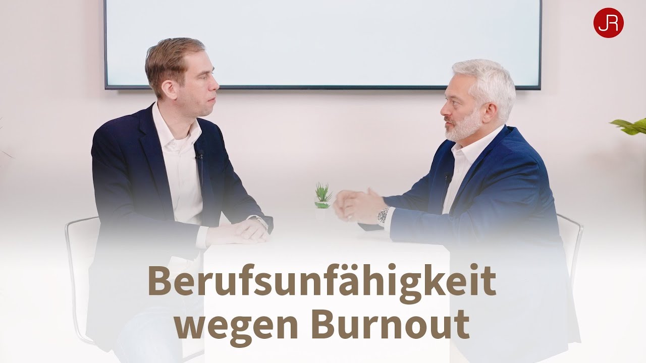 Berufsunfähigkeit wegen Burn-out - Fachanwalt für Versicherungsrecht im Interview