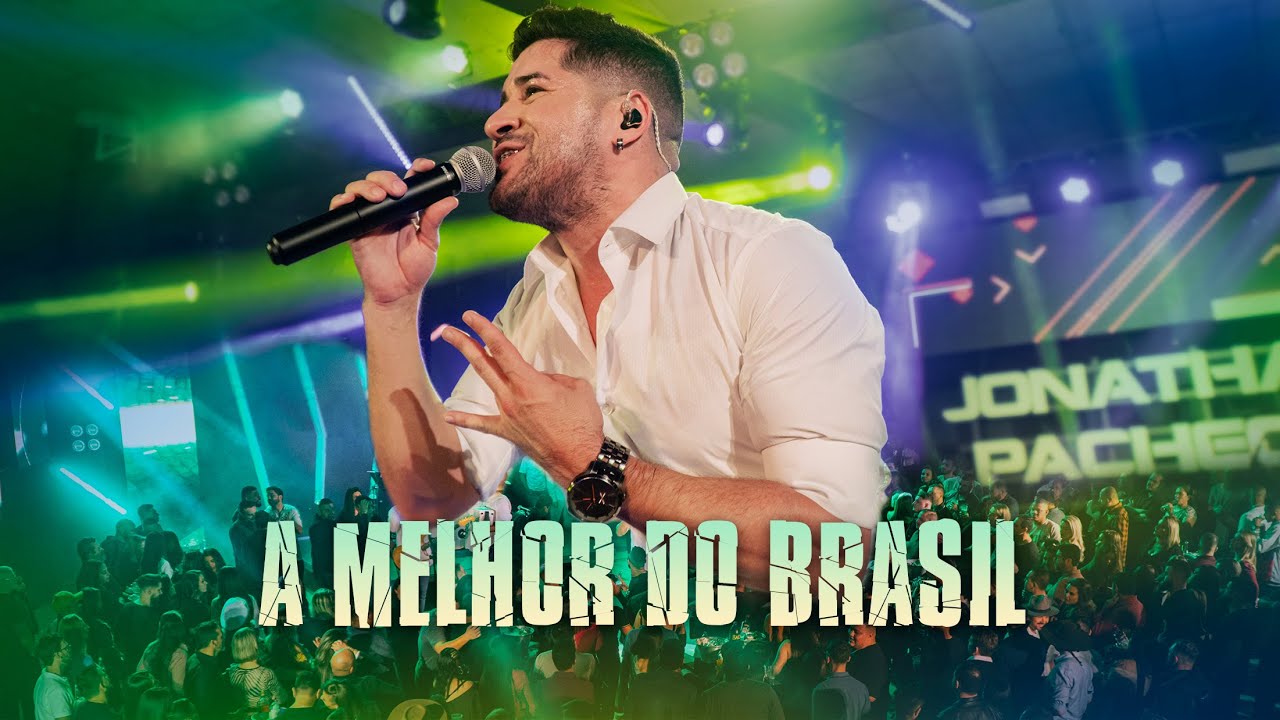 Jonathan Pacheco - A MELHOR DO BRASIL (DVD 