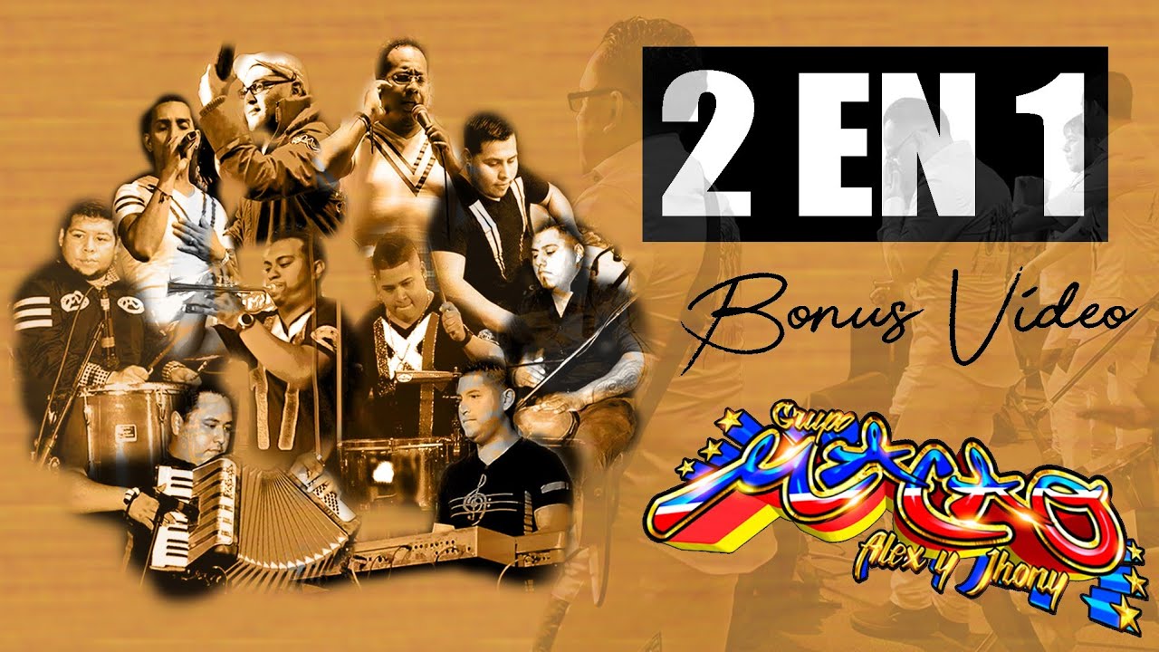 DOS EN UNO GRUPO MACAO DE ALEX Y JHONNY