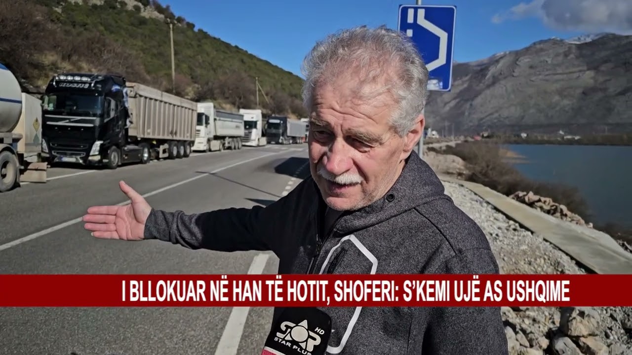 I BLLOKUAR NË HAN TË HOTIT, SHOFERI: S’KEMI UJË AS USHQIME