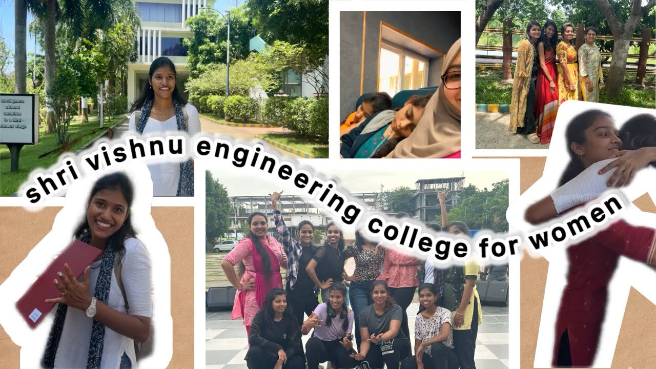 SHRI VISHNU ENGINEERING COLLEGE FOR WOMEN | SVECW | Bhimavaram | A small memory lane | kp&hearts;️