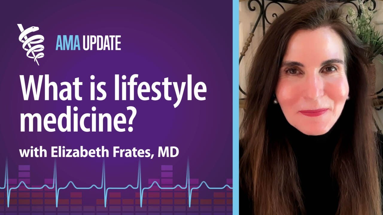 Benefits of lifestyle medicine, managing chronic disease, plus physician retirement advice