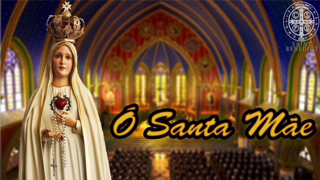 Ó Santa Mãe -  Arautos do Evangelho (LETRA)