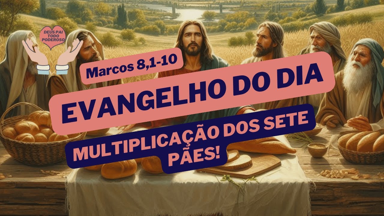 Multiplica&ccedil;&atilde;o Dos Sete P&atilde;es!